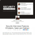 SecurityInterviews.com – February feature interviews are Francis D’Addario, Felix Nater and Robert Oatman – Recent Interviews include Kieth White, Shirley Pierini and Brian Tuskan.   View the post on LinkedIn […]